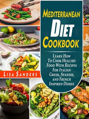 cover image of Mediterranean Diet Cookbook